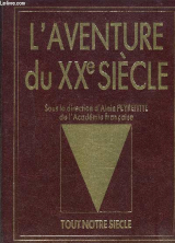 Couverture de  L'aventure du XXe siècle le temps de guerres 1900-1945