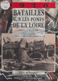 Couverture de  Batailles sur les ponts de la Loire