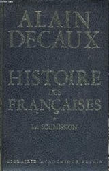 Couverture de  Histoire des Françaises - La soumission - Tome 1