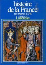Couverture de  Histoire de la France des origines à 1348