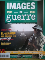 Couverture de  Images de guerre 1939-1945, l'histoire vraie de la deuxième guerre mondiale
