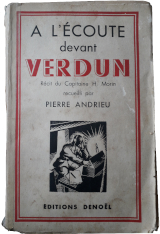Couverture de  A l'écoute devant Verdun 