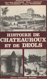 Couverture de  Histoire de Châteauroux et de Déols