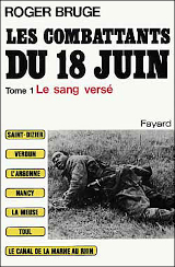 Couverture de  Les combattants du 18 Juin - Le sang versé