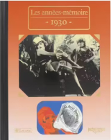 Couverture de  Les années mémoire 1930