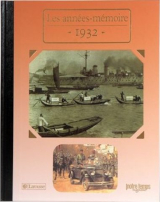 Couverture de  Les années mémoire 1932