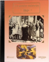 Couverture de  Les années mémoire 1944
