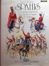 Couverture de  Spahis - des Spahis algériens aux Gardes rouges de Dakar